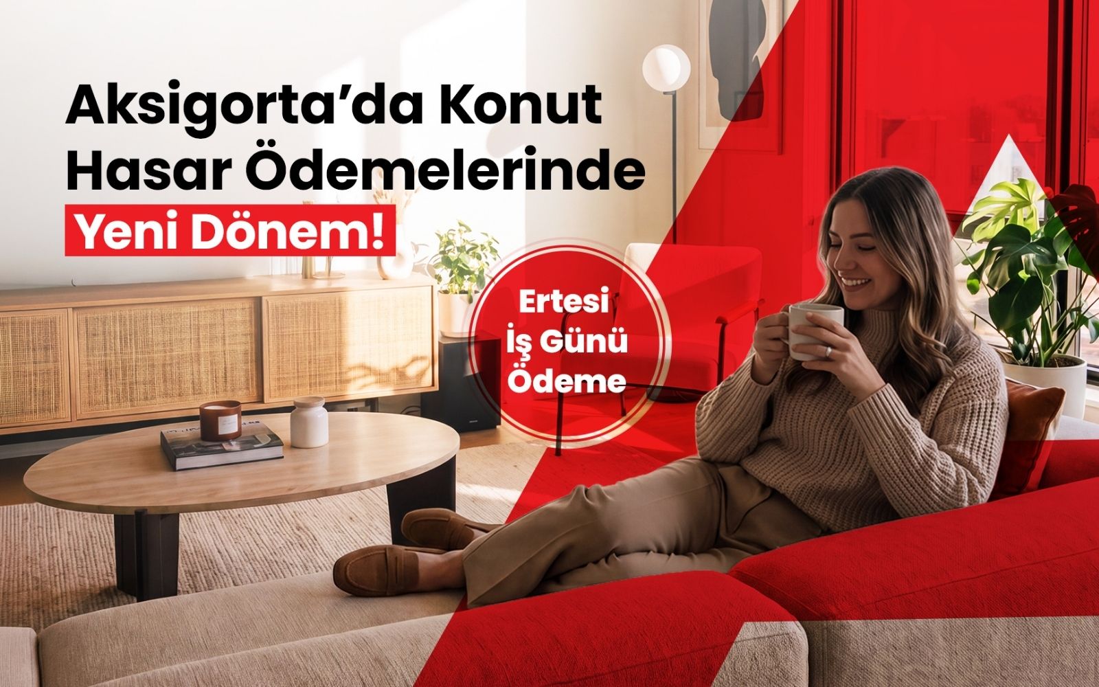 Aksigorta’dan Konut Hasarlarında Ertesi Gün Ödeme