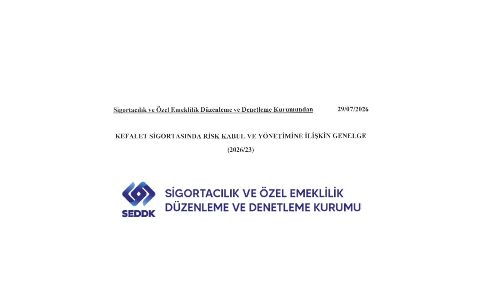 Kefalet Sigortasında Sermaye Limitleri Yeniden Düzenlendi