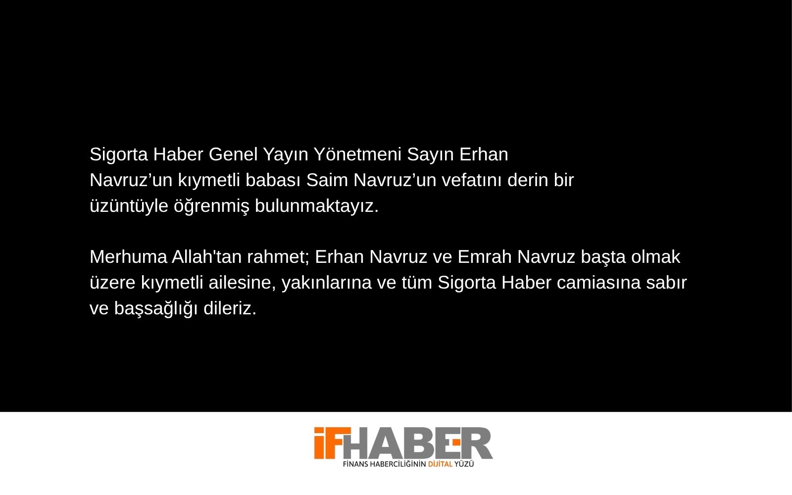 Sigorta Sektörünün Önemli İsimlerinden Erhan Navruz’un Acı Kaybı