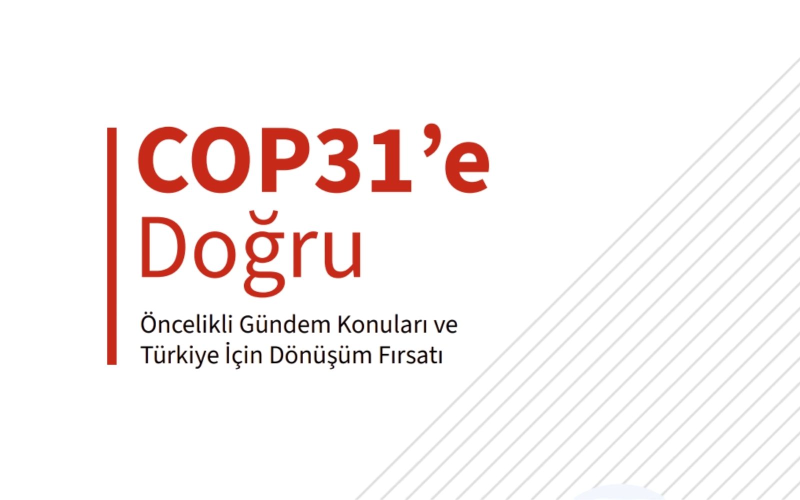 TSKB Türkiye İçin Dönüşüm Fırsatlarını Açıkladı