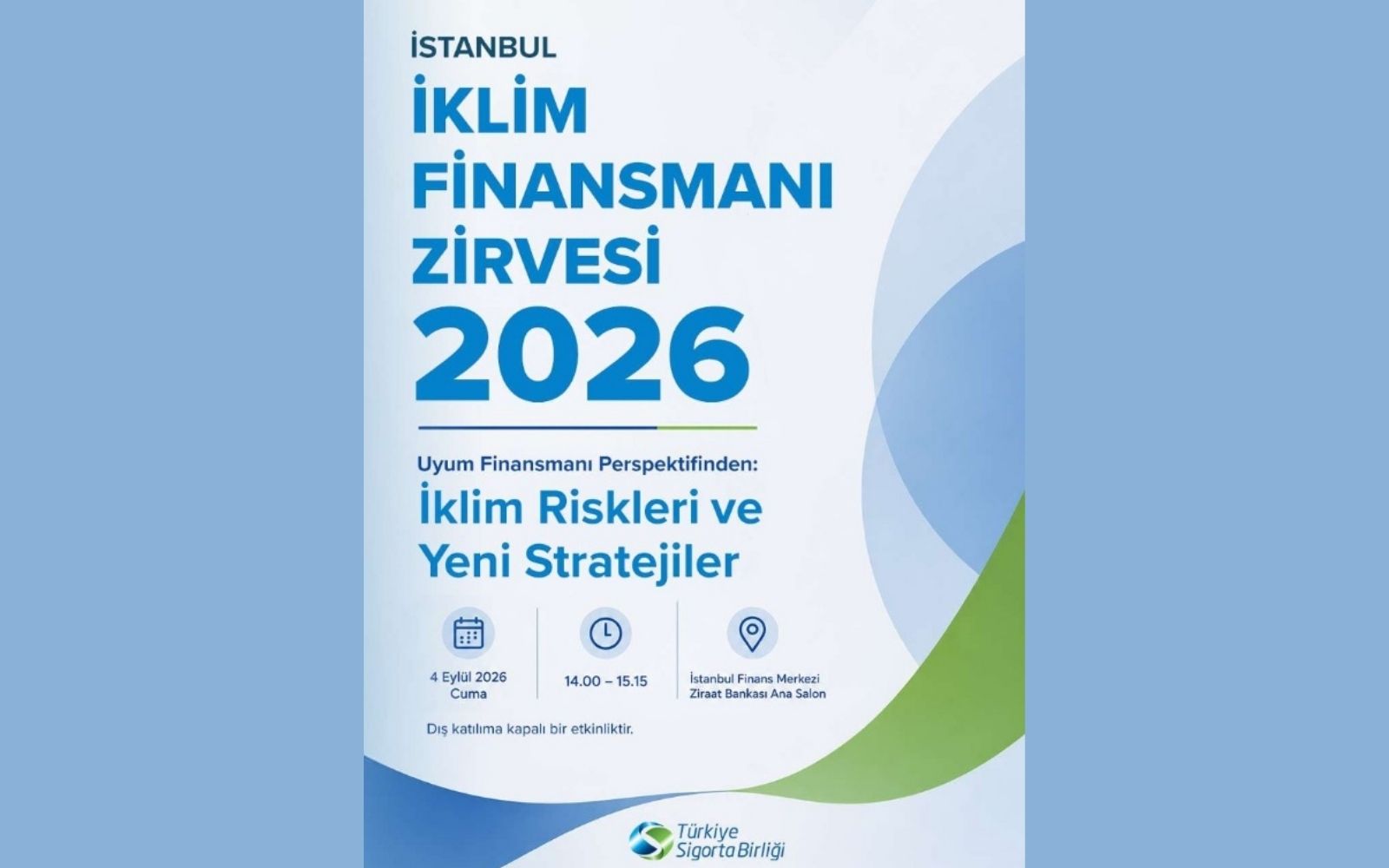 İstanbul İklim Finansmanı Zirvesi Başlıyor