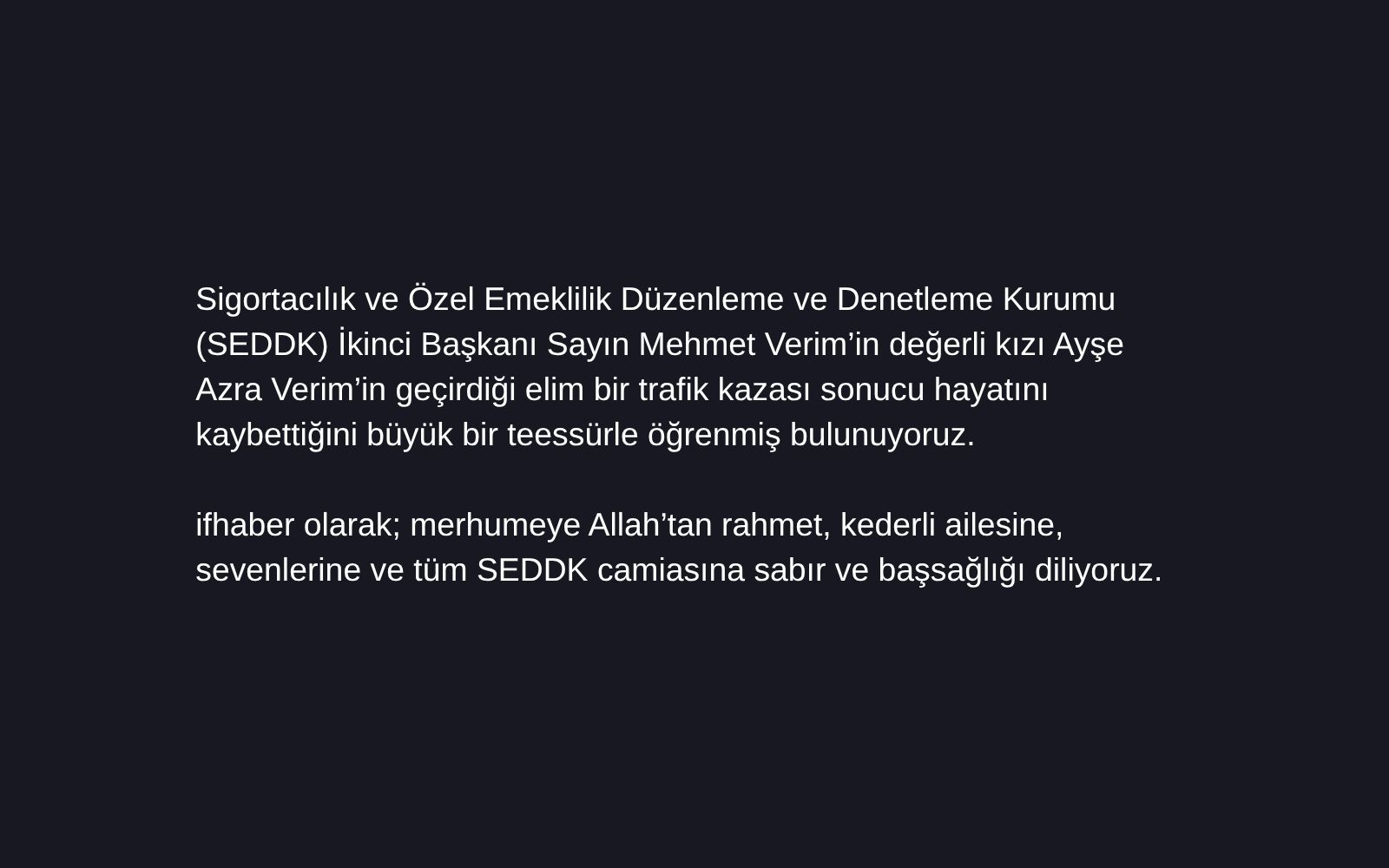 Mehmet Verim’in Acı Günü