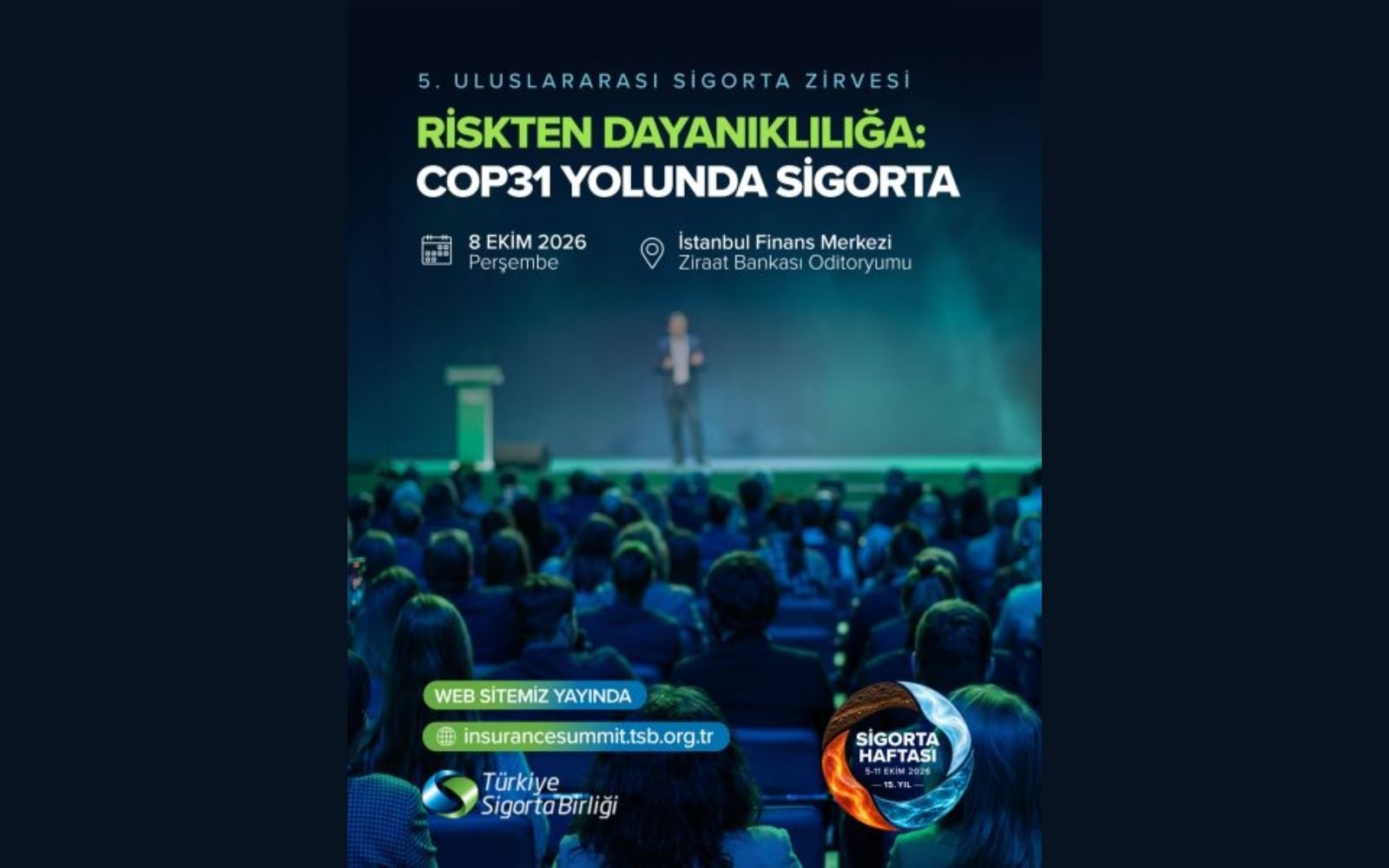 8 Ekim 2026’da Sigorta Sektörünün Nabzı İstanbul’da Atacak