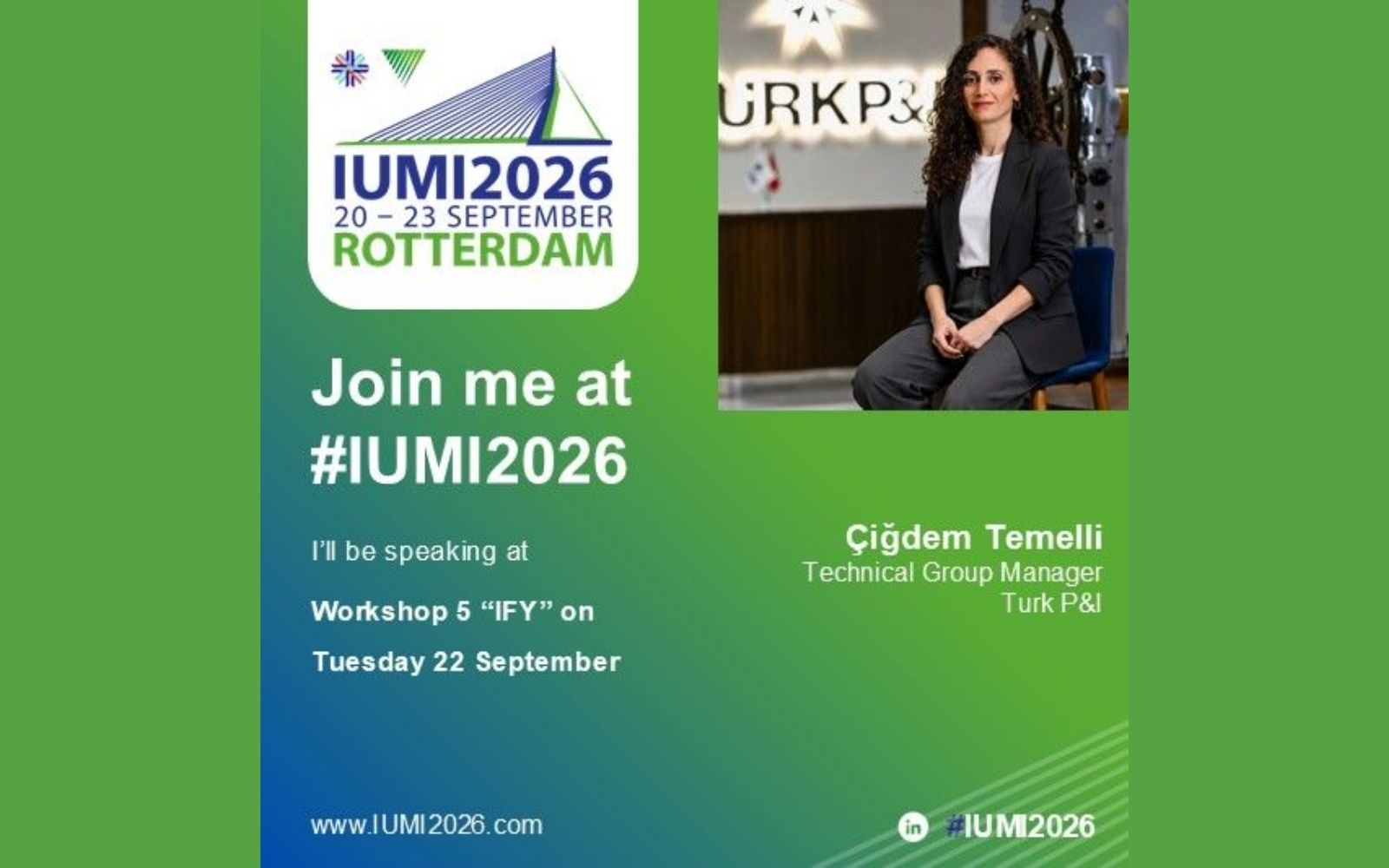Çiğdem Temelli, IUMI 2026’da Konuşmacı Olacak