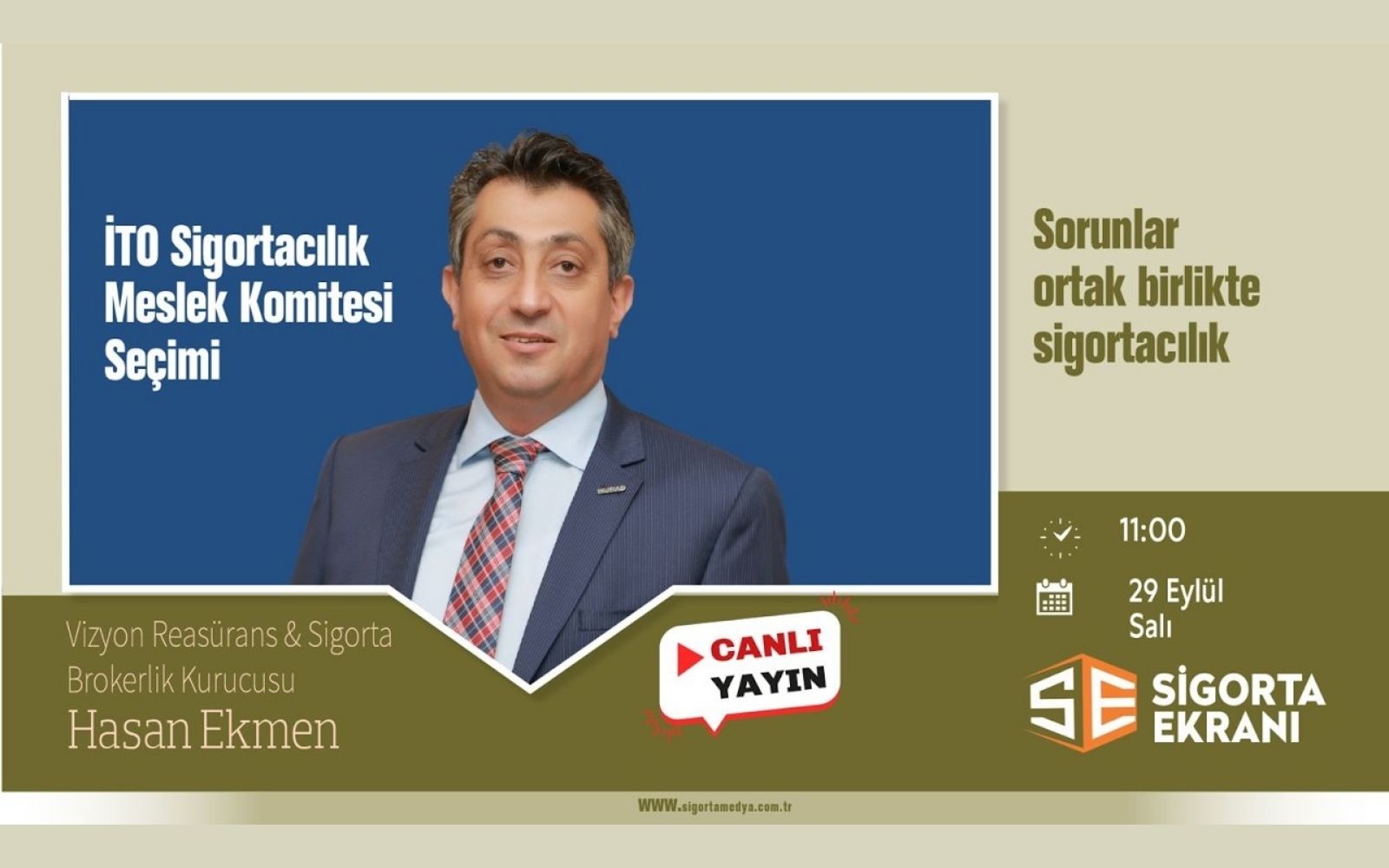 Hasan Ekmen Sigorta Ekranı’na Konuk Oluyor
