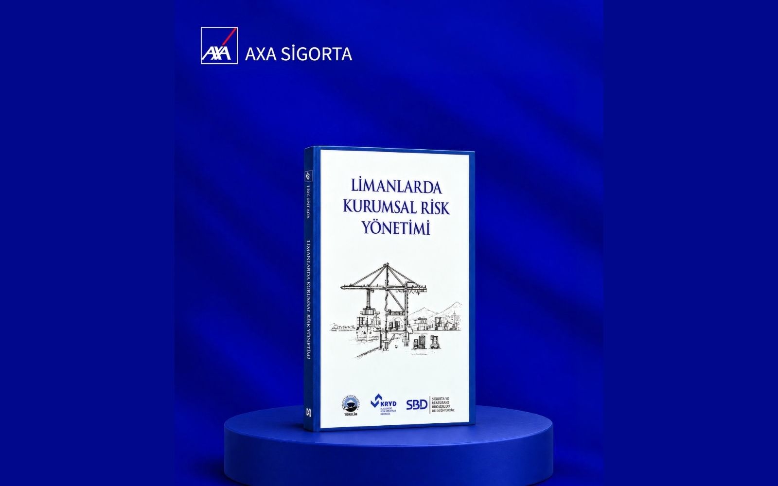 AXA Sigorta’dan Liman Sektöründe Risk Yönetimine Katkı