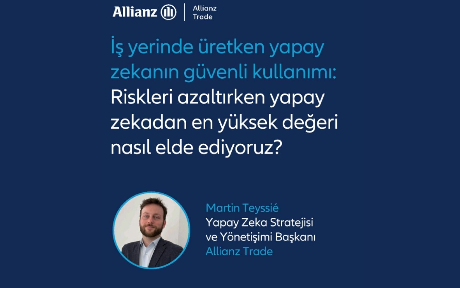 Allianz Trade’den Yapay Zeka Yönetişimi Hamlesi