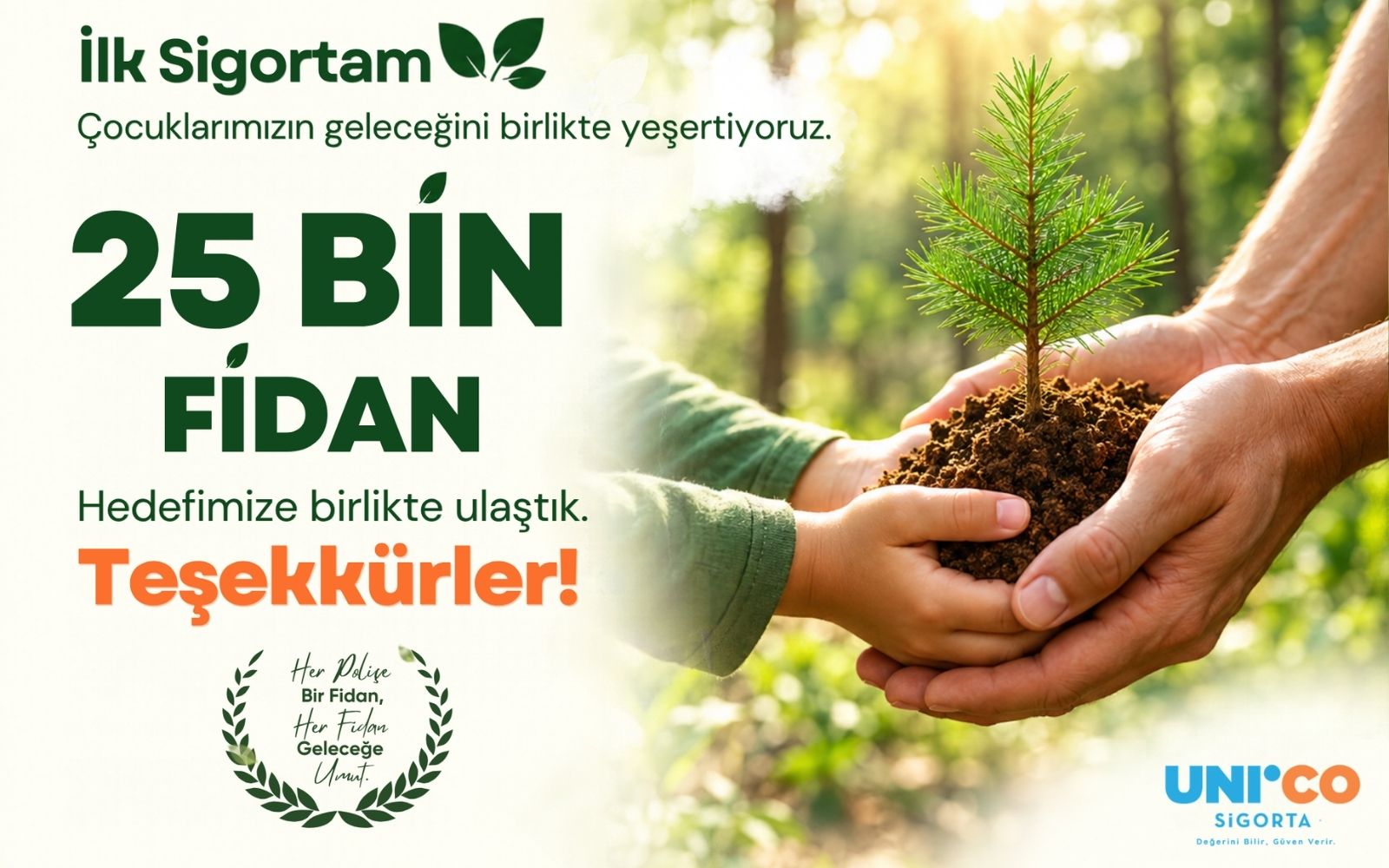 Unico Sigorta’nın Hedefi 25 Bin Fidan